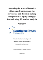 Assessing the acute effects of a video-based warm-up on the perceptual and decision-making components of agility in rugby football using 3D motion analysis