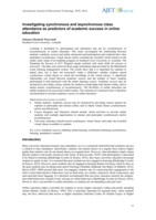 Investigating synchronous and asynchronous class attendance as predictors of academic success in online education