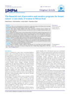 The financial cost of preventive and curative programs for breast cancer: a case study of women in Shiraz-Iran