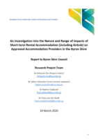 An investigation into the nature and range of impacts of short-term rental accommodation (including Airbnb) on approved accommodation providers in the Byron Shire: report to Byron Shire Council