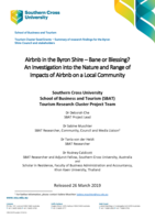 Airbnb in the Byron Shire - bane or blessing? An investigation into the nature and range of impacts of Airbnb on a local community