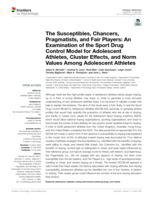 The Susceptibles, Chancers, Pragmatists, and Fair Players: An Examination of the Sport Drug Control Model for Adolescent Athletes, Cluster Effects, and Norm Values Among Adolescent Athletes