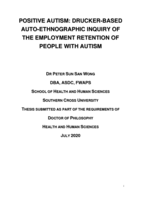 Positive autism : Drucker-based auto-ethnography inquiry of the employment retention of people with autism