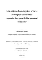 Life-history characteristics of three subtropical cuttlefishes : reproduction, growth, life span and behaviour