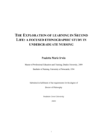 The exploration of learning in Second Life : a focused ethnographic study in undergraduate nursing