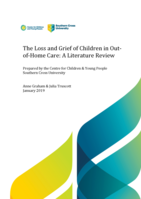 The Loss and Grief of Children in Out- of-Home Care: A Literature Review