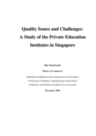 Quality issues and challenges : a study of the private education institutes in Singapore