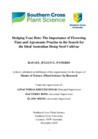 Hedging your bets : the importance of flowering time and agronomic practise in the search for the ideal Australian hemp seed cultivar