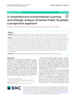 A comprehensive environmental scanning and strategic analysis of Iranian Public Hospitals: a prospective approach