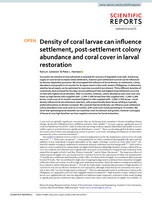 Density of coral larvae can influence settlement, post-settlement colony abundance and coral cover in larval restoration
