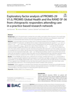 Exploratory factor analysis of PROMIS-29 V1.0, PROMIS Global Health and the RAND SF-36 from chiropractic responders attending care in a practice-based research network