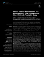 Shared Medical Appointments and Mindfulness for Type 2 Diabetes—A Mixed-Methods Feasibility Study