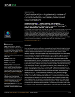 Coral restoration - A systematic review of current methods, successes, failures and future directions