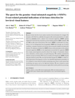 The quest for the genuine visual mismatch negativity (vMMN): Event‐related potential indications of deviance detection for low‐level visual features