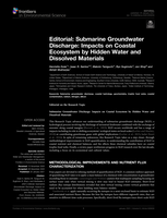 Editorial: Submarine Groundwater Discharge: Impacts on Coastal Ecosystem by Hidden Water and Dissolved Materials
