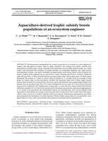 Aquaculture-derived trophic subsidy boosts populations of an ecosystem engineer