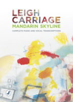 Mandarin Skyline: Complete Piano and Vocal Transcriptions