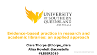 Evidence Based Practice in Research and Academic Libraries: an Applied Approach