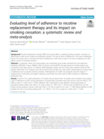 Evaluating level of adherence to nicotine replacement therapy and its impact on smoking cessation: a systematic review and meta-analysis