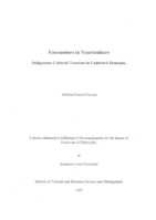 Encounters in touriculture: Indigenous cultural tourism in contested domains