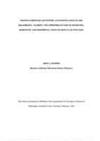 Testing strength and power: an investigation of the reliability, validity and appropriate uses of isometric, isokinetic and isoinertial tests of muscular function