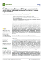 Weed Suppression, Biomass and Nitrogen Accumulation in Mixed-Species and Single-Species Cover Crops in a Tropical Sugarcane Fallow