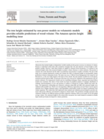 The tree height estimated by non-power models on volumetric models provides reliable predictions of wood volume: The Amazon species height modelling issue