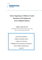Factors impacting on childcare teacher retention in the Singaporean early childhood industry