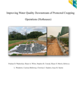 Improving Water Quality Downstream of Protected Cropping Operations (Hothouses)
