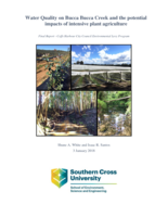 Water Quality on Bucca Bucca Creek and the potential impacts of intensive plant agriculture:  Final Report -Coffs Harbour City Council Environmental Levy Program