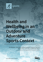 Health and wellbeing in an outdoor adventure sports context