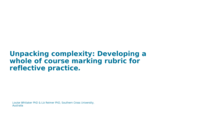 Unpacking complexity: developing a whole of course marking rubric for critical reflection