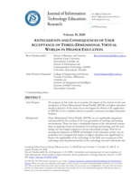 Antecedents and Consequences of User Acceptance of Three-Dimensional Virtual Worlds in Higher Education