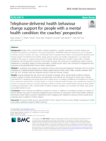 Telephone-delivered health behaviour change support for people with a mental health condition: the coaches’ perspective