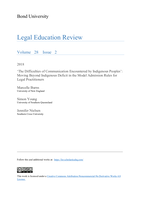 ‘The Difficulties of Communication Encountered by Indigenous Peoples’: Moving Beyond Indigenous Deficit in the Model Admission Rules for Legal Practitioners