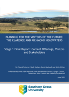 Planning for the visitors of the future: The Clarence and Richmond Headwaters: Stage 1 final report