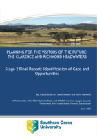 Planning for the visitors of the future: The Clarence and Richmond Headwaters: Stage 2 final report: Identification of gaps and opportunities