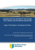 Planning for the visitors of the future: the Clarence and Richmond Headwaters: Stage 3 final report: Activating the vision