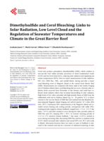 Dimethylsulfide and Coral Bleaching: Links to Solar Radiation, Low Level Cloud and the Regulation of Seawater Temperatures and Climate in the Great Barrier Reef