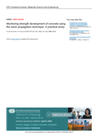 Monitoring strength development of concrete using the wave propagation technique: A practical study