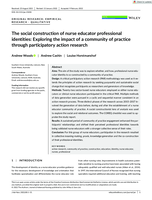 The social construction of nurse educator professional identities: Exploring the impact of a community of practice through participatory action research