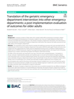 Translation of the geriatric emergency department intervention into other emergency departments: a post implementation evaluation of outcomes for older adults
