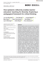 How epistemic reflexivity enables teacher educators' teaching for diversity: Exploring a pedagogical framework for critical thinking