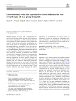 Environmental, social and reproductive factors influence the risk-reward trade-off in a group-living fish
