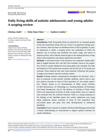 Daily living skills of autistic adolescents and young adults: A scoping review
