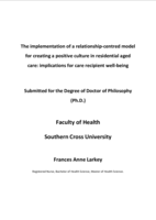 The implementation of relationship-centred model for creating a positive culture in residential aged care : implications for care recipient well-being