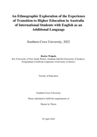 An ethnographic exploration of the experience of transition to higher education in Australia of international students with English as an additional language