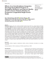 Effects of an Interdisciplinary Integrative Oncology Group-Based Program to Strengthen Resilience and Improve Quality of Life in Cancer Patients: Results of a Prospective Longitudinal Single-Center Study