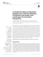 Is Health Practitioner Regulation Keeping Pace with the Changing Practitioner and Health-Care Landscape? An Australian Perspective