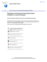 Disrespect and abuse during facility-based childbirth in central Ethiopia